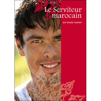 Le Serviteur marocain -...