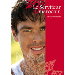 Le Serviteur marocain -...
